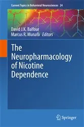 Book cover of The Neuropharmacology of Nicotine Dependence by David J.K. Balfour