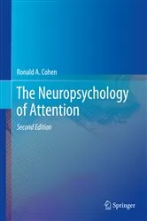 Book cover of The Neuropsychology of Attention (2nd ed.) by Ronald A. Cohen