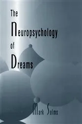 Book cover of The Neuropsychology of Dreams by Mark Solms