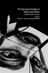 Book cover of The Neuropsychology of High-level Vision by Martha J. Farah
