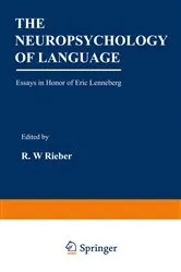 Book cover of The Neuropsychology of Language by Robert Rieber