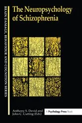 Book cover of The Neuropsychology Of Schizophrenia by JOHN P CUTTING