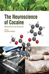 Book cover of The Neuroscience of Cocaine by Preedy BSc, PhD, DSc, FRSB, FRSPH, FRCPath, FRSC, Victor R