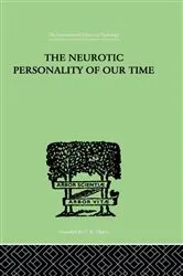 Book cover of The Neurotic Personality Of Our Time by Karen Horney