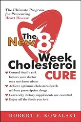 Book cover of The New 8-Week Cholesterol Cure by Unknown