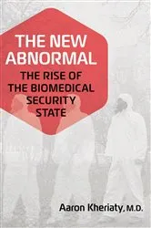 Book cover of The New Abnormal by Aaron Kheriaty