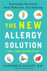 Book cover of The New Allergy Solution by Clifford Bassett
