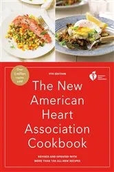 Book cover of The New American Heart Association Cookbook, 9th Edition by American Heart Association