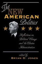 Book cover of The New American Politics by Bryan D Jones