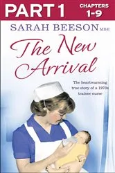 Book cover of The New Arrival: Part 1 of 3 by Unknown
