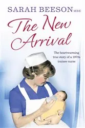 Book cover of The New Arrival by Sarah Beeson