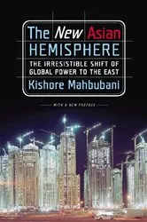 Book cover of The New Asian Hemisphere by Kishore Mahbubani