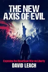 Book cover of The New Axis of Evil by David Leach