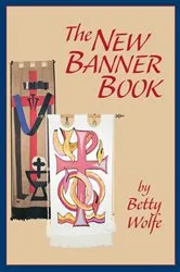 Book cover of The New Banner Book by Betty Wolfe