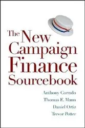 Book cover of The New Campaign Finance Sourcebook (2nd ed.) by Anthony Corrado