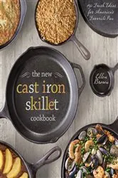 Book cover of The New Cast Iron Skillet Cookbook by Ellen Brown