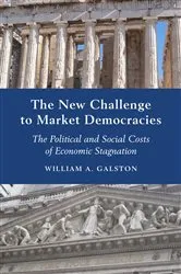 Book cover of The New Challenge to Market Democracies by William A. Galston