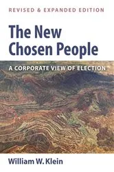 Book cover of The New Chosen People, Revised and Expanded Edition by William W. Klein