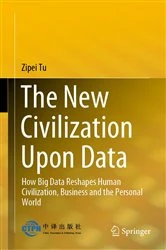 Book cover of The New Civilization Upon Data by Zipei Tu