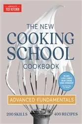 Book cover of The New Cooking School Cookbook by America's Test Kitchen