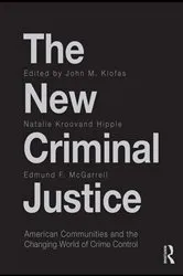 Book cover of The New Criminal Justice by John Klofas