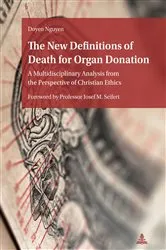 Book cover of The New Definitions of Death for Organ Donation by Unknown