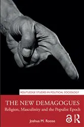 Book cover of The New Demagogues by Joshua M. Roose