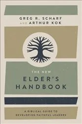 Book cover of The New Elder's Handbook by Greg R. Scharf