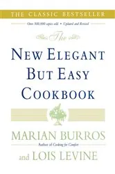 Book cover of The New Elegant But Easy Cookbook by Lois Levine