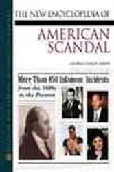 Book cover of The New Encyclopedia of American Scandal by George Childs Kohn