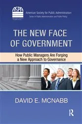 Book cover of The New Face of Government by David E. McNabb
