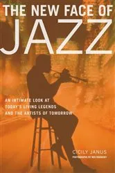 Book cover of The New Face of Jazz by Cicily Janus