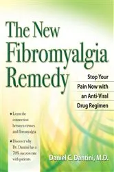 Book cover of The New Fibromyalgia Remedy by Daniel C. Dantini