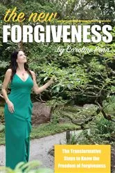 Book cover of The New Forgiveness by Caroline Pena