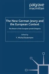 Book cover of The New German Jewry and the European Context by Y. Bodemann