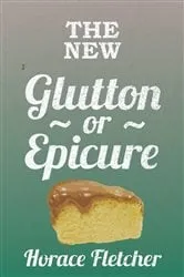 Book cover of The New Glutton Or Epicure by Unknown