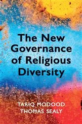 Book cover of The New Governance of Religious Diversity by Tariq Modood