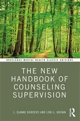 Book cover of The New Handbook of Counseling Supervision by L. DiAnne Borders