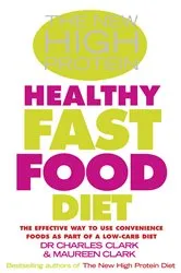 Book cover of The New High Protein Healthy Fast Food Diet by Unknown