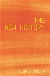 Book cover of The New History by Alun Munslow