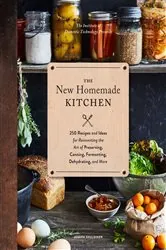 Book cover of The New Homemade Kitchen by Joseph Shuldiner