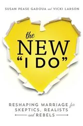 Book cover of The New I Do by Susan Pease Gadoua
