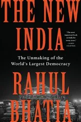 Book cover of The New India by Rahul Bhatia