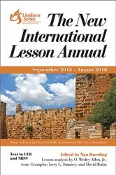 Book cover of The New International Lesson Annual 2015 - 2016 by Unknown