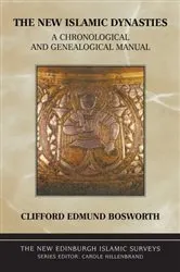 Book cover of The New Islamic Dynasties by C. E. Bosworth