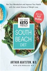 Book cover of The New Keto-Friendly South Beach Diet by Arthur Agatston