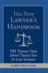Book cover of The New Lawyer's Handbook by Unknown