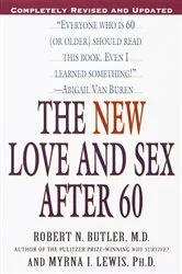 Book cover of The New Love and Sex After 60 by Unknown