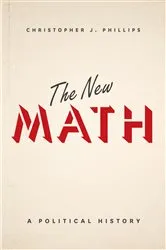 Book cover of The New Math by Christopher J. Phillips
