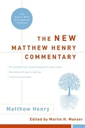 Book cover of The New Matthew Henry Commentary by Matthew Henry